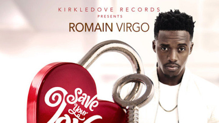 Romain Virgo - Save Your Love For Me [3/13/2020]