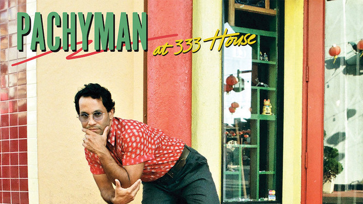 Pachyman - At 333 House (Full Album) [2/7/2020]