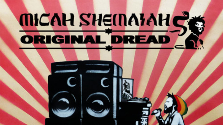 Micah Shemaiah - Original Dread (Full Album) [7/23/2015]
