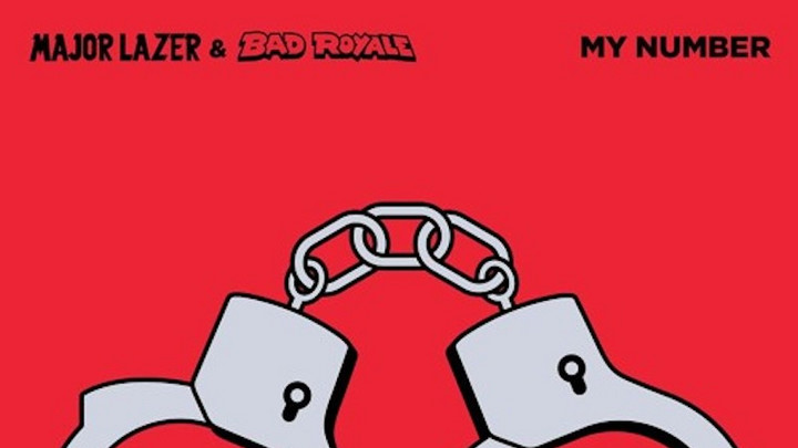 Major Lazer & Bad Royale feat. Toots - My Number [12/5/2016]