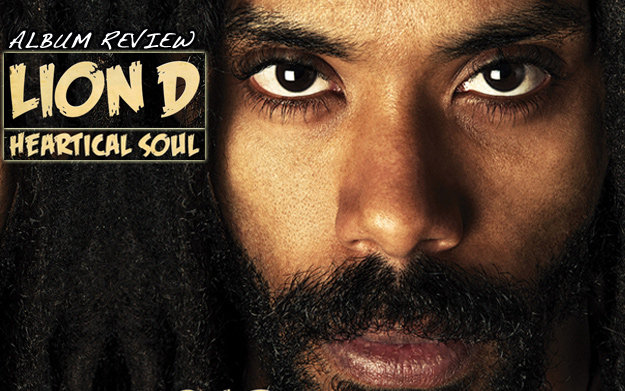 Album Review: Lion D - Heartical Soul