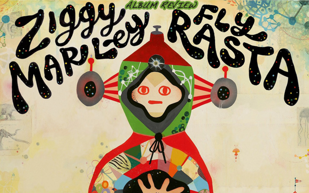 Album Review: Ziggy Marley - Fly Rasta