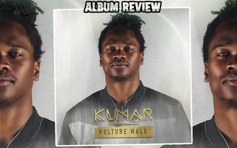 Album Review: Kumar - Kulture Walk