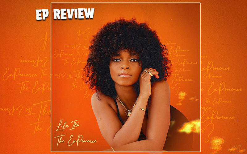 EP Review: Lila Iké - The ExPerience