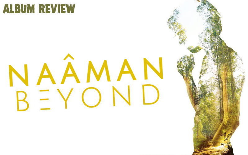 Album Review: Naâman - Beyond
