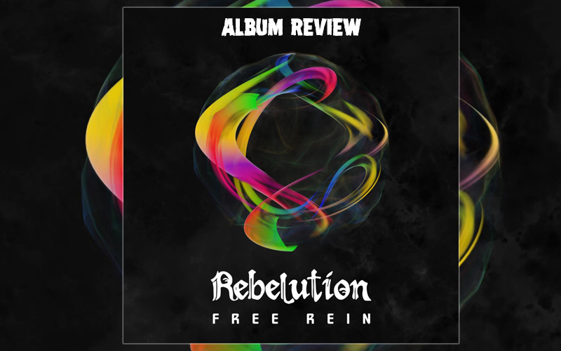 Album Review: Rebelution - Free Rein