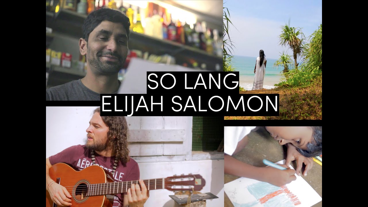 Elijah Salomon - So Lang [3/29/2019]
