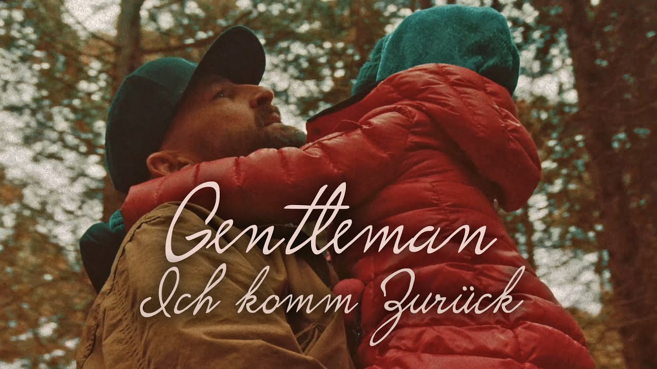 Gentleman - Ich komm zurück [1/19/2021]
