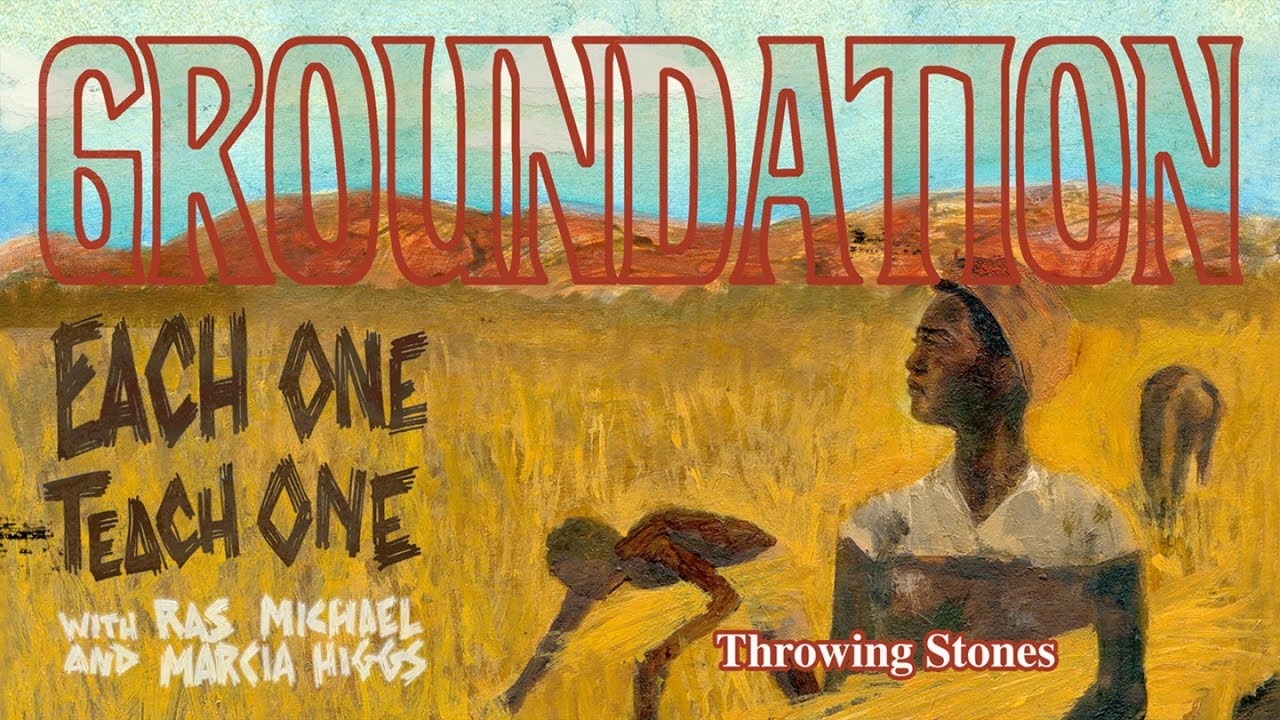 Groundation - Throwing Stones (Lyric Video) [3/4/2018]